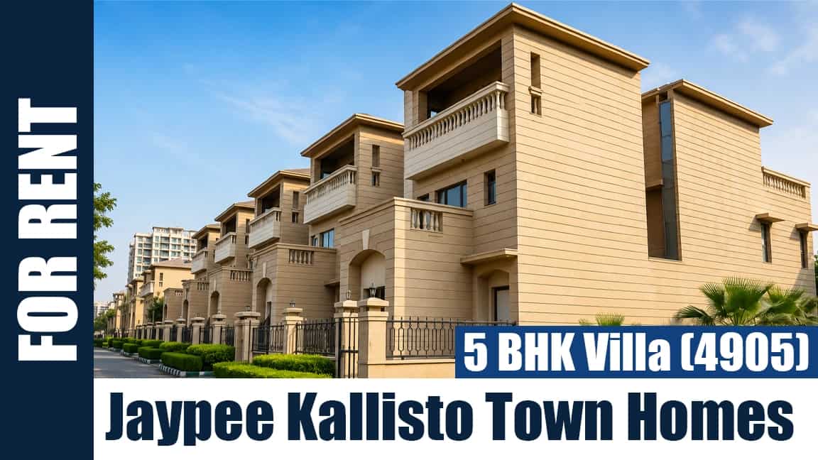 Jaypee Kallisto Town Homes- 4 & 5 BHK Villas for Rent and Resale