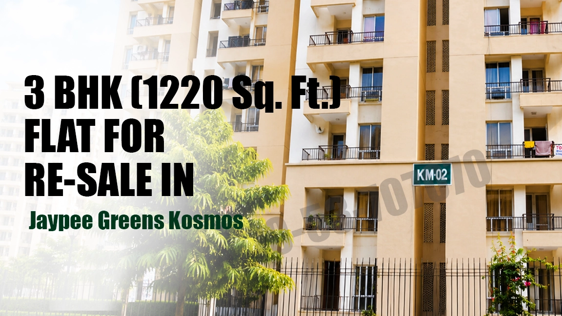 3 BHK Flat (1220 Sq. Ft.) for Resale in Jaypee Greens Kosmos